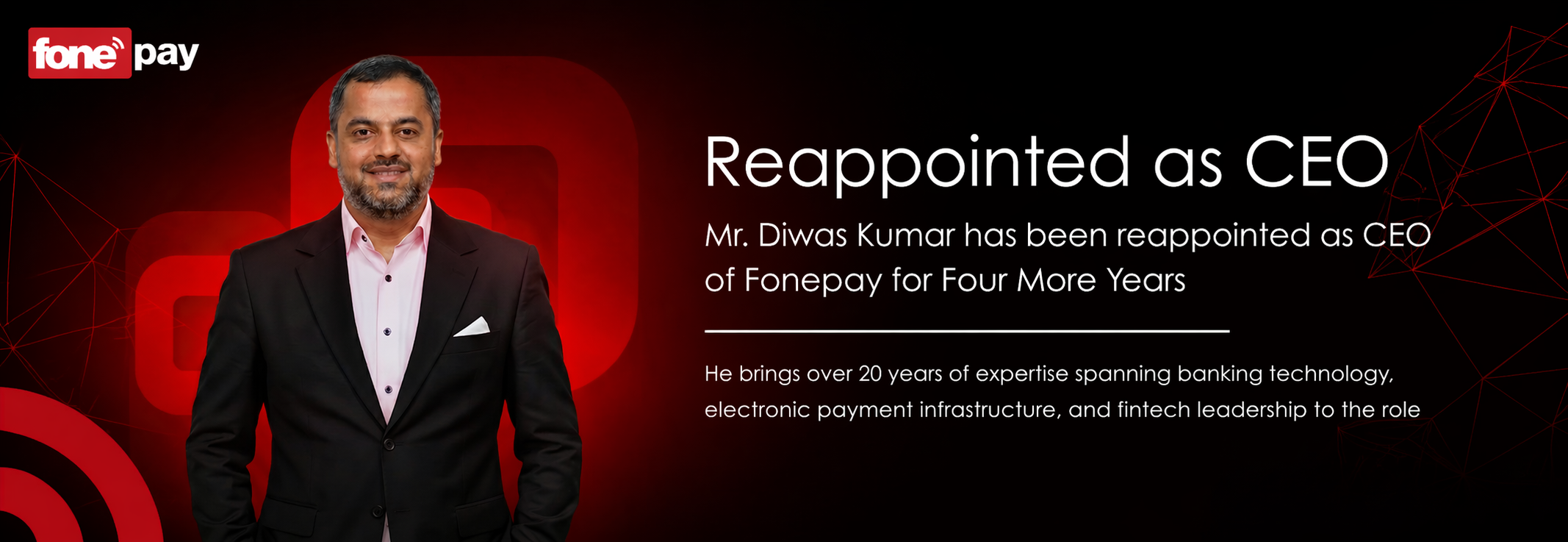 Fonepay Reappoints Mr. Diwas Kumar’s as CEO for Four More Years - Banner Image